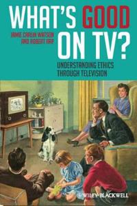 Kirjan kansi "What's Good on TV?"