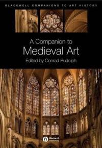 Bokomslag för "A Companion to Medieval Art"