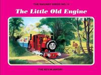 The Railway Series No. 14: the Little Old Engine