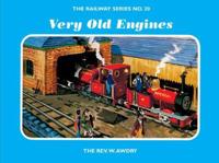 The Railway Series No. 20: Very Old Engines