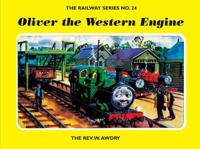 The Railway Series No. 24: Oliver the Western Engine