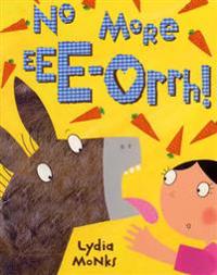 No More Eee-orrh!