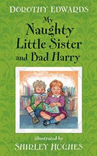 Bokomslag för "My Naughty Little Sister and Bad Harry"