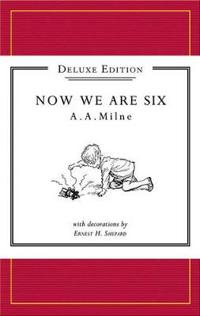 Winnie-the-Pooh: Now We Are Six Deluxe edition