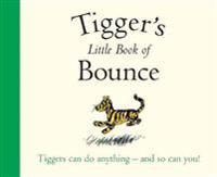Winnie-the-Pooh: Tigger's Little Book of Bounce