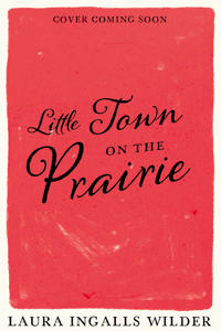Little Town on the Prairie