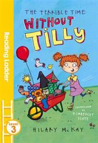 The Terrible Time Without Tilly