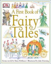 A First Book of Fairy Tales