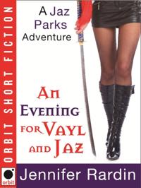 Evening for Vayl and Jaz