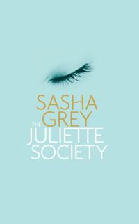 The Juliette Society Trilogy