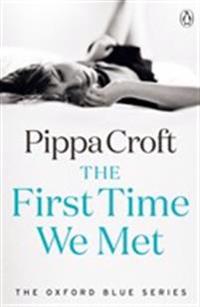 The First Time We Met