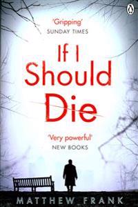 If I Should Die