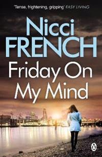 Friday on My Mind