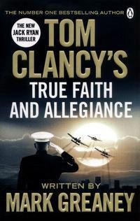 Tom Clancy's True faith and allegiance