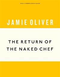 The Return of the Naked Chef