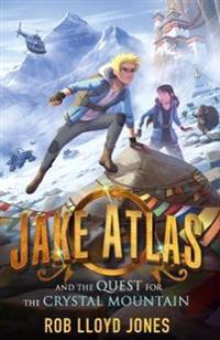 Bokomslag för "Jake Atlas and the Quest for the Crystal Mountain"