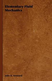 Elementary Fluid Mechanics