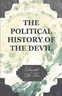 Bokomslag for "The Political History Of The Devil"