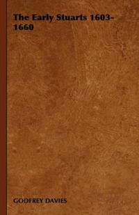 The Early Stuarts 1603-1660
