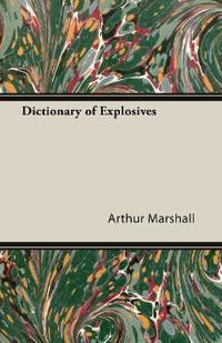 Dictionary Of Explosives