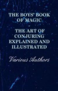 The Boys' Book of Magic