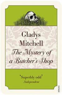 Mystery of a Butcher's Shop