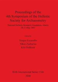 Proceedings of the 4th Symposium of the Hellenic Society for Archaeometry