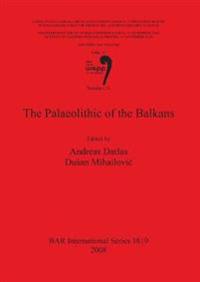 The Palaeolithic of the Balkans