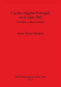 Cacela (Algarbe-Portugal) en el siglo XIII