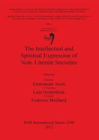 The Intellectual and Spiritual Expression of Non - Literate Societies