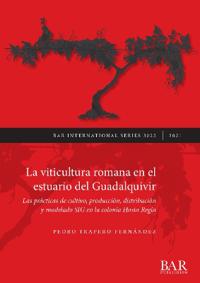 La viticultura romana en el estuario del Guadalquivir