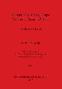 Nelson Bay Cave, Cape Province, South Africa, Part i