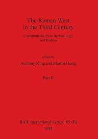 The Roman West in the Third Century, Part ii