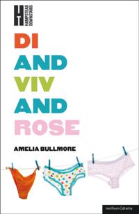 Di and Viv and Rose