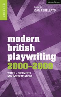 Decades of Modern British Playwriting