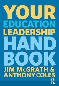 Your Education Leadership Handbook