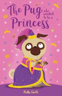 Pug who wanted to be a Princess