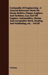 Cyclopedia Of Engineering
