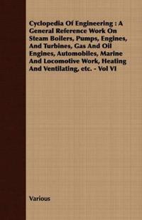 Cyclopedia Of Engineering
