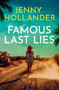 Famous Last Lies