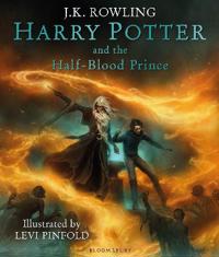 Bokomslag för Harry Potter and the Half-Blood Prince Illustrated
