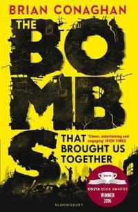 Bokomslag för Bombs That Brought Us Together