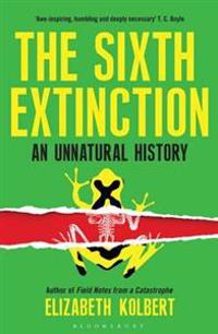 The Sixth Extinction