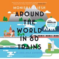 Around the World in 80 Trains
