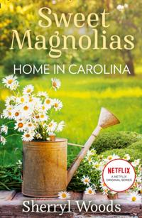 Sweet Magnolias Novel