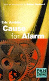 Cause For Alarm