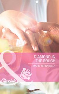 Diamond In The Rough
