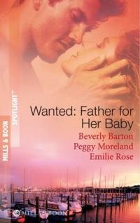 Wanted: Father For Her Baby