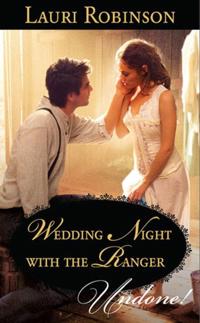 Wedding Night With The Ranger