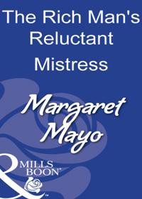 Rich Man's Reluctant Mistress